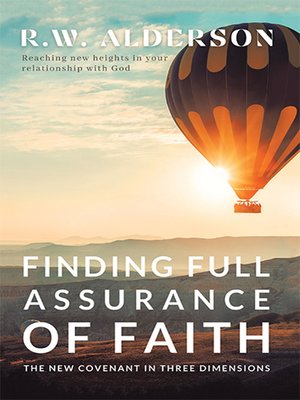 cover image of Finding Full Assurance of Faith
